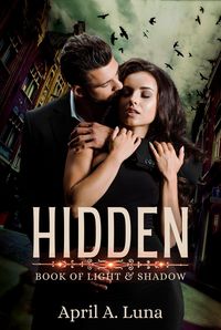 Produktbild: Hidden (Book of Light & Shadow, #1)