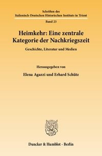 Produktbild: Heimkehr: Eine zentrale Kategorie der Nachkriegszeit.
