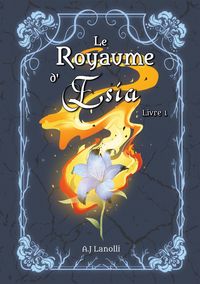Produktbild: Le Royaume d'&Eacute;sia Livre 1
