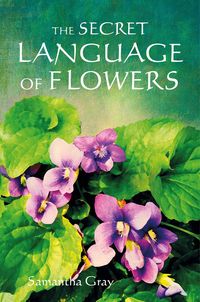 Produktbild: The Secret Language of Flowers