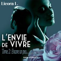 Produktbild: L'Envie de vivre - Tome 2&nbsp;: Encore un peu...