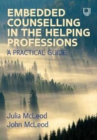 Produktbild: Mcleod, J: Embedded Counselling in the Helping Professions: