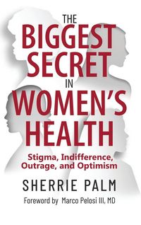 Produktbild: The Biggest Secret in Women's Health
