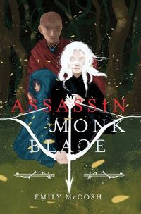Produktbild: Assassin. Monk. Blade.