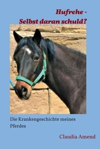 Produktbild: Hufrehe - Selbst daran schuld?