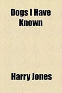 Produktbild: Dogs I Have Known