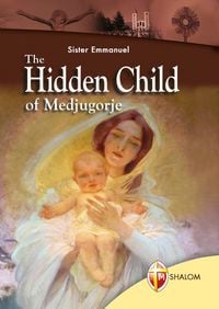 Produktbild: The Hidden Child of Medjugorje