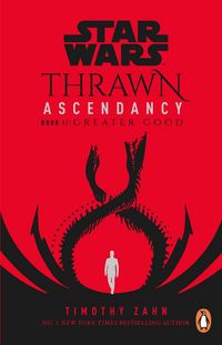 Produktbild: Star Wars: Thrawn Ascendancy: Greater Good