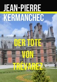Produktbild: Der Tote von Tr&eacute;varez