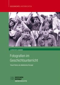 Produktbild: Fotografien im Geschichtsunterricht