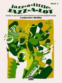Produktbild: Rollin, C: Jazz-A-Little, Jazz-A-Lot, Bk 3