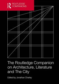 Produktbild: The Routledge Companion on Architecture, Literature and The City