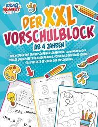 Produktbild: Der XXL-Vorschulblock ab 4 Jahren: Buchstaben und Zahlen schreiben lernen inkl. Schwung&uuml;bungen. Ideales &Uuml;bungsheft f&uuml;r Kindergarten, Vorschule und Gru