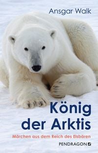 Produktbild: K&ouml;nig der Arktis