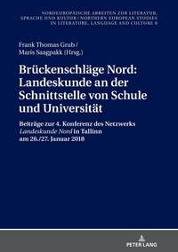 Produktbild: Br&uuml;ckenschl&auml;ge Nord: Landeskunde an der Schnittstelle von Schule und Universit&auml;t