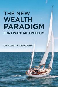 Produktbild: The New Wealth Paradigm For Financial Freedom
