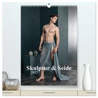 Produktbild: Skulptur & Seide (hochwertiger Premium Wandkalender 2027 DIN A2 hoch), Kunstdruck in Hochglanz
