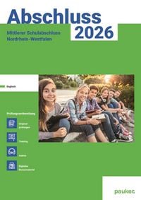 Produktbild: Abschluss 2026 - MSA Realschule NRW - Aufgabenband - Originalprüfungen mit Trainingsteil für das Fach Englisch