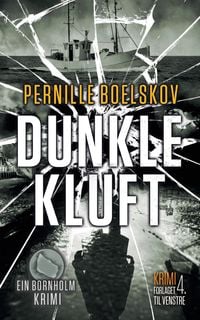 Produktbild: Dunkle Kluft (Detektivin Agnethe Bohn, #3)