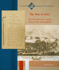 Produktbild: The War of 1812: The New American Nation Goes to War with England
