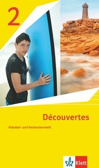 Produktbild: D&eacute;couvertes 2. Ausgabe 1. oder 2. Fremdsprache. Vokabel- und Verbenlernheft 2. Lernjahr