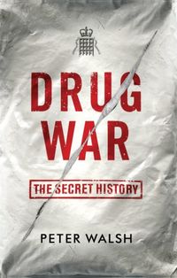 Produktbild: Walsh, P: Drug War