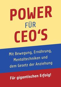 Produktbild: Power f&uuml;r CEO's