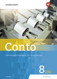 Produktbild: Conto f&uuml;r Realschulen 8IIIa. Schulbuch. Bayern