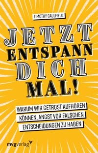 Produktbild: Jetzt entspann dich mal!