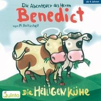 Bild vom Artikel Die Abenteuer des Herrn Benedict - Die Heiligen Kühe vom Autor Martin Baltscheit