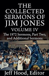 Produktbild: The Collected Sermons of Jim Jones