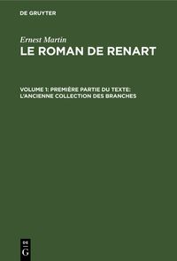 Produktbild: Premi&egrave;re partie du texte: L&rsquo;ancienne collection des branches