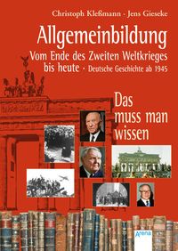 Produktbild: Allgemeinbildung. Vom Ende des Zweiten Weltkriegs bis heute