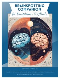 Produktbild: Brainspotting Companion for Practitioners & Clients