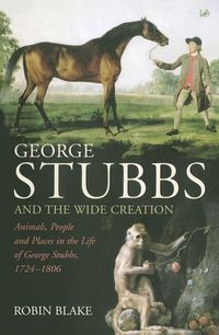 Produktbild: George Stubbs And The Wide Creation