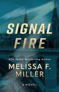 Produktbild: Signal Fire: A Novel