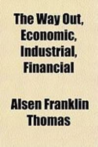 Produktbild: The Way Out, Economic, Industrial, Financial