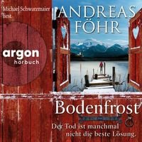 Produktbild: Bodenfrost - Der Tod ist manchmal nicht die beste L&ouml;sung.