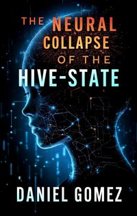 Produktbild: The Neural Collapse of the Hive-State