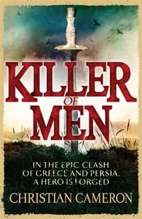 Bild vom Artikel Killer of Men vom Autor Christian Cameron