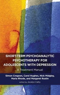 Produktbild: Short-term Psychoanalytic Psychotherapy for Adolescents with Depression