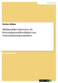 Produktbild: Multimodales Interview als Personalauswahlverfahren aus Unternehmensperspektive