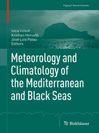 Produktbild: Meteorology and Climatology of the Mediterranean and Black Seas