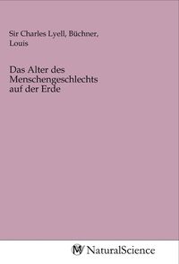 Produktbild: Das Alter des Menschengeschlechts auf der Erde