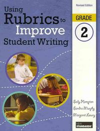 Produktbild: Using Rubrics to Improve Student Writing, Grade 2