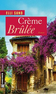 Bild vom Artikel Crème Brûlée vom Autor Elli Sand