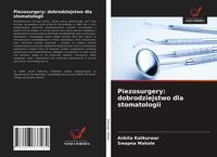 Produktbild: Piezosurgery: dobrodziejstwo dla stomatologii