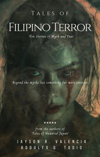 Produktbild: Tales of Filipino Terror: Ten Stories of Myth and Fear