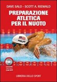 Produktbild: La preparazione atletica per il nuoto