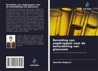 Produktbild: Bereiding van oogdruppels voor de behandeling van glaucoom